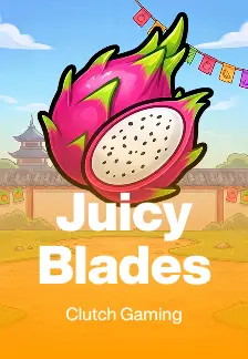 Juicy Blades